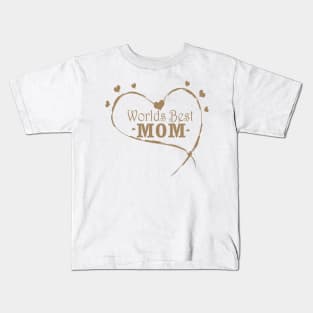 Worlds Best Mom Kids T-Shirt